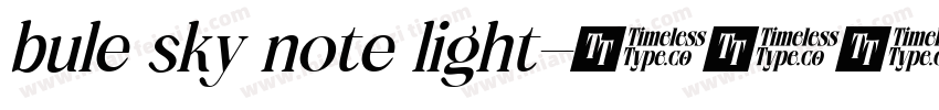 bule sky note light字体转换